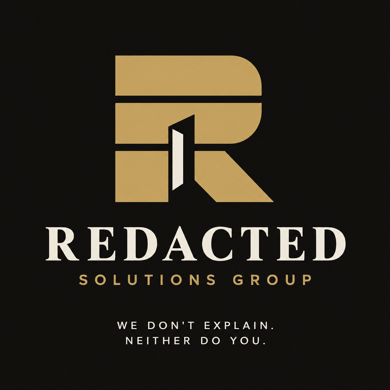 Redacted Solutions Group: gold R monogram with a concealed doorway. We don't explain. Neither do you.